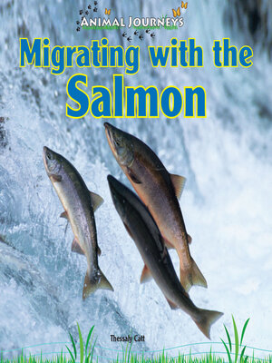 cover image of Migrating with the Salmon